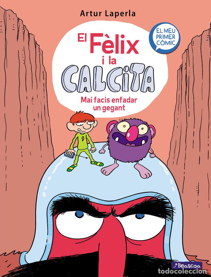 Livres: EL FELIX I LA CALCITA - LAPERLA, ARTUR