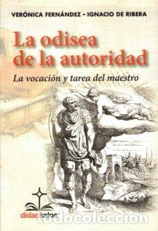 Libros: LA AUTORIDAD UNA ODISEA - DE RIBERA MARTIN, IGNACIO