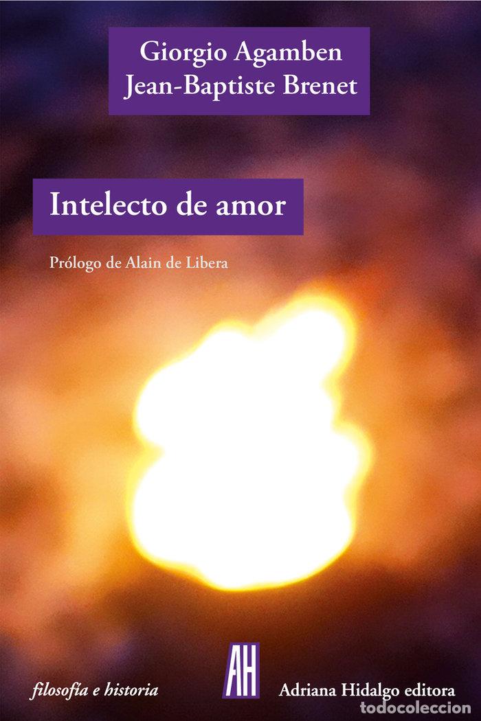 Libros: INTELECTO DE AMOR - AGAMBEN GIORGIO