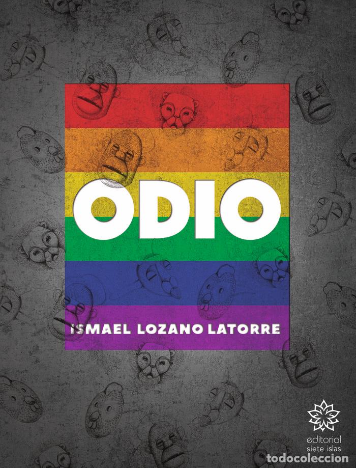 B&uuml;cher: ODIO - LOZANO LATORRE, ISMAEL