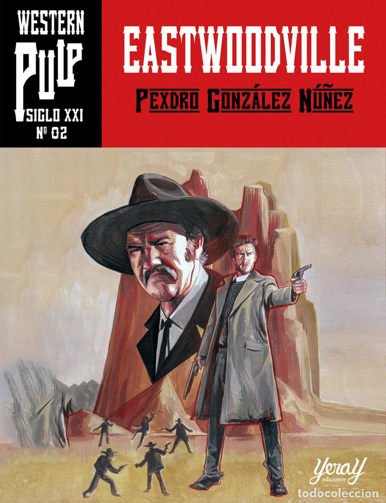 Livres: EASTWOODVILLE - GONZALEZ NU&Ntilde;EZ, PEDRO