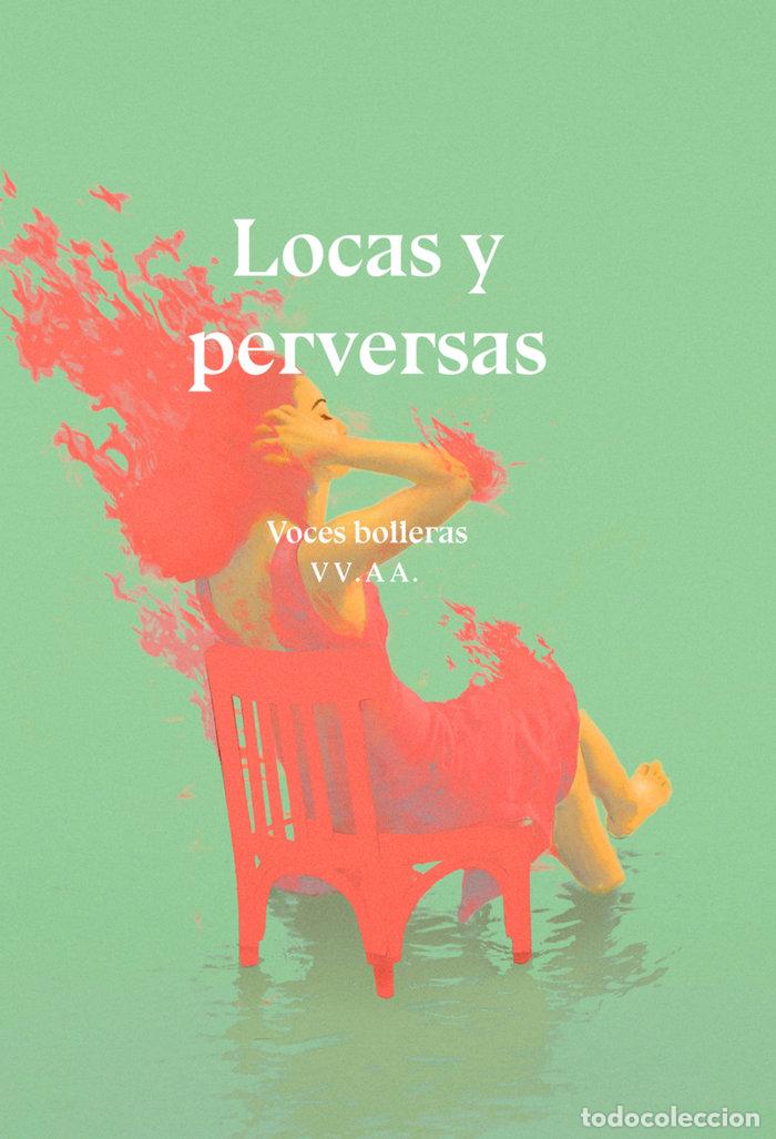 Livres: LOCAS Y PERVERSAS - ARROYO