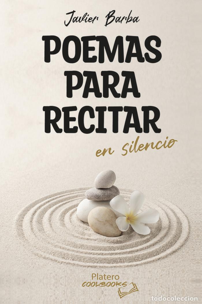 Livres: POEMAS PARA RECITAR EN SILENCIO - BARBA, JAVIER