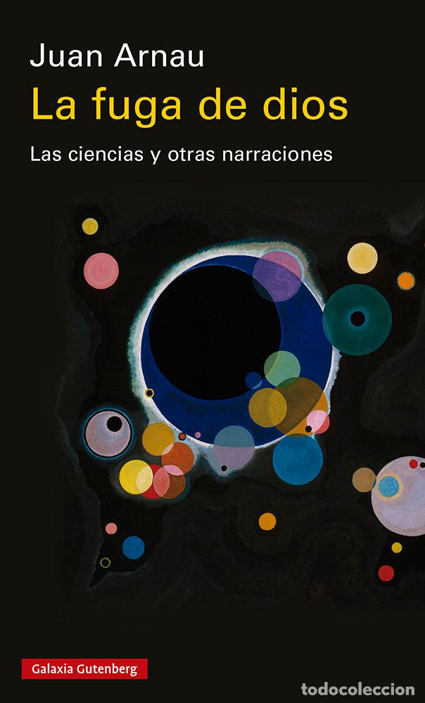 B&uuml;cher: LA FUGA DE DIOS - ARNAU, JUAN