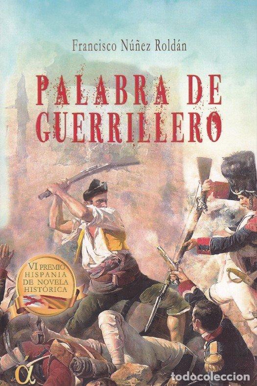 B&uuml;cher: PALABRA DE GUERRILLERO - NU&Ntilde;EZ ROLDAN, FRANCISCO