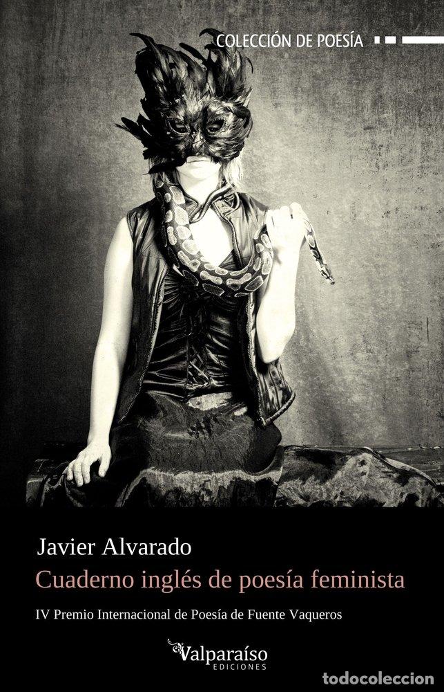 Libri: CUADERNO INGLES DE POESIA FEMINISTA - ALVARADO, JAVIER