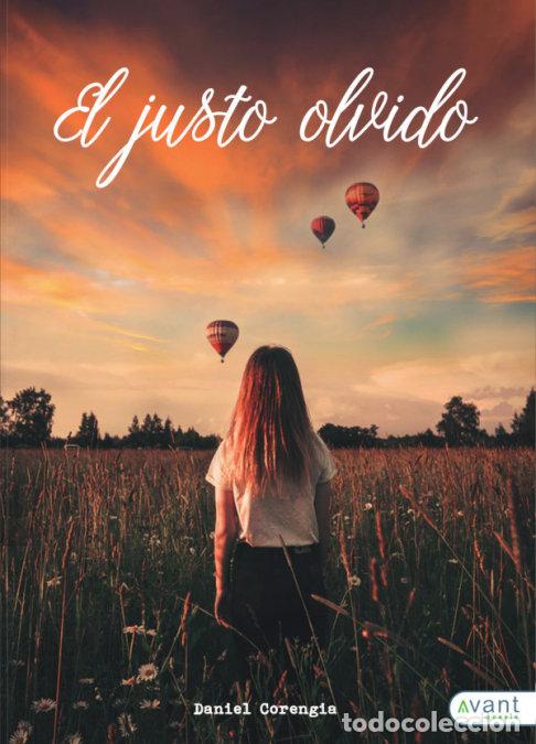 Libri: JUSTO OLVIDO,EL - CORENGIA, DANIEL