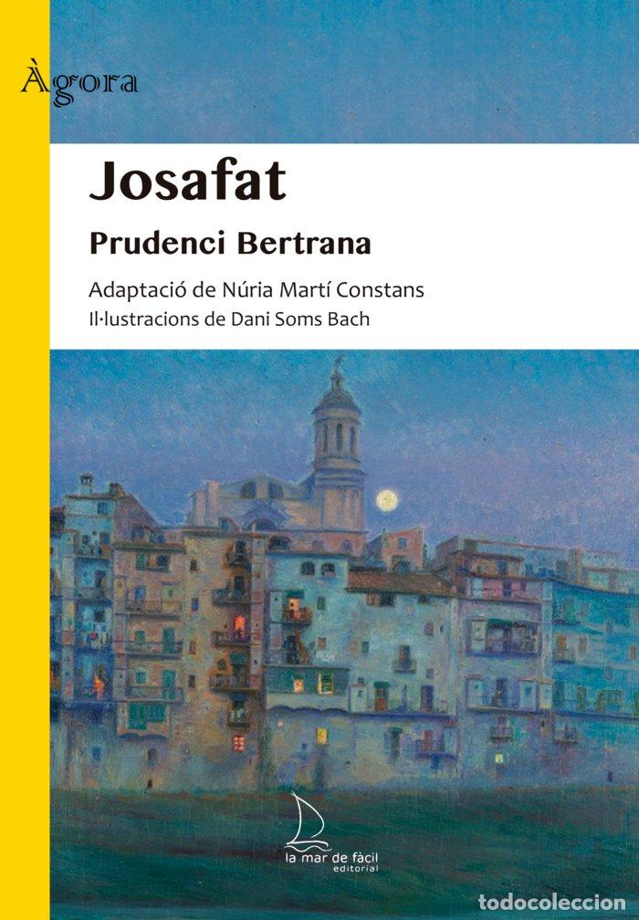 Libri: JOSAFAT - BERTRANA, PRUDENCI