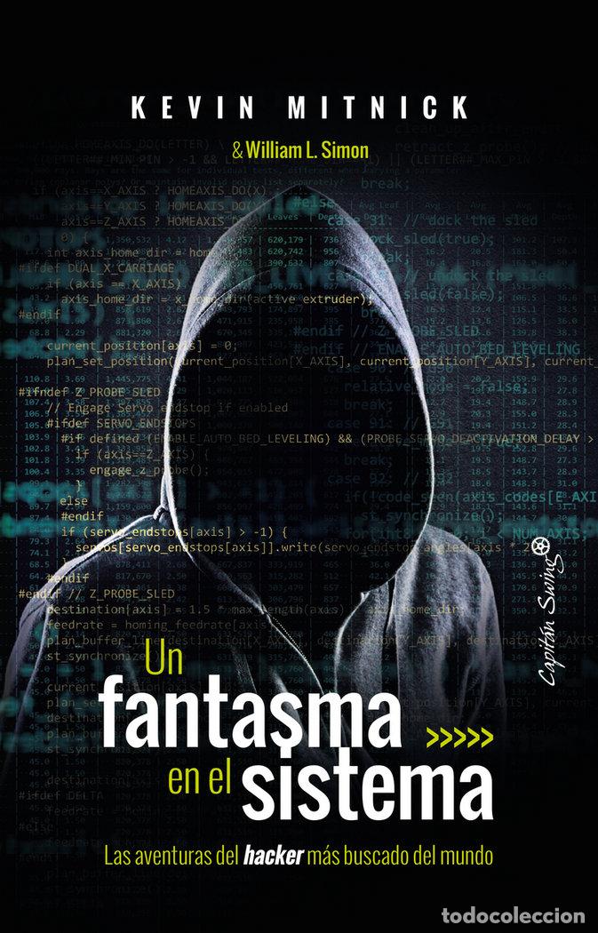 Livros: UN FANTASMA EN EL SISTEMA - MITNICK, KEVIN