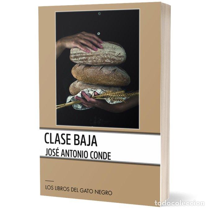 Livros: CLASE BAJA - CONDE, JOSE ANTONIO