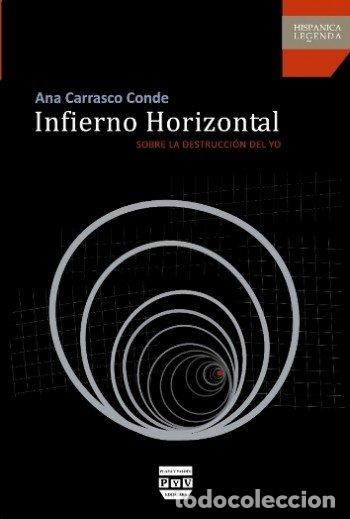 Livros: INFIERNO HORIZONTAL - CARRASCO CONDE, ANA