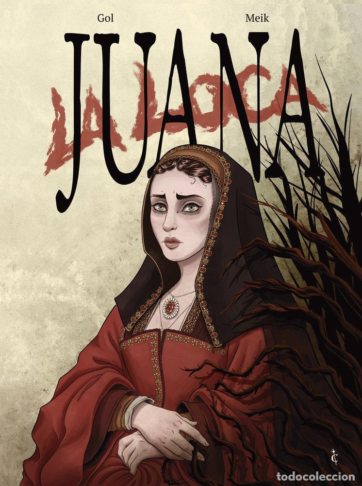 Libros: JUANA LA LOCA - GOL.