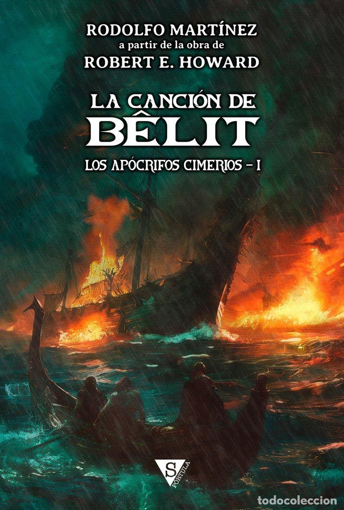 Libri: LA CANCION DE BELIT EDICION EN TAPA DURA - HOWARD, ROBERT E