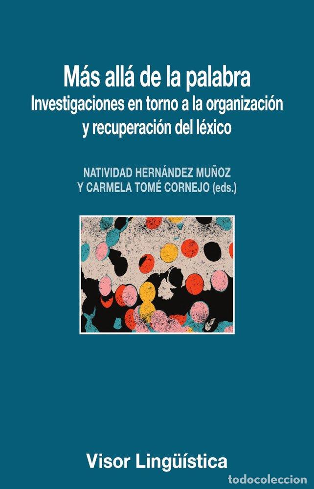 Libri: MAS ALLA DE LA PALABRA - HERNANDEZ MU&Ntilde;OZ, NATIVIDAD