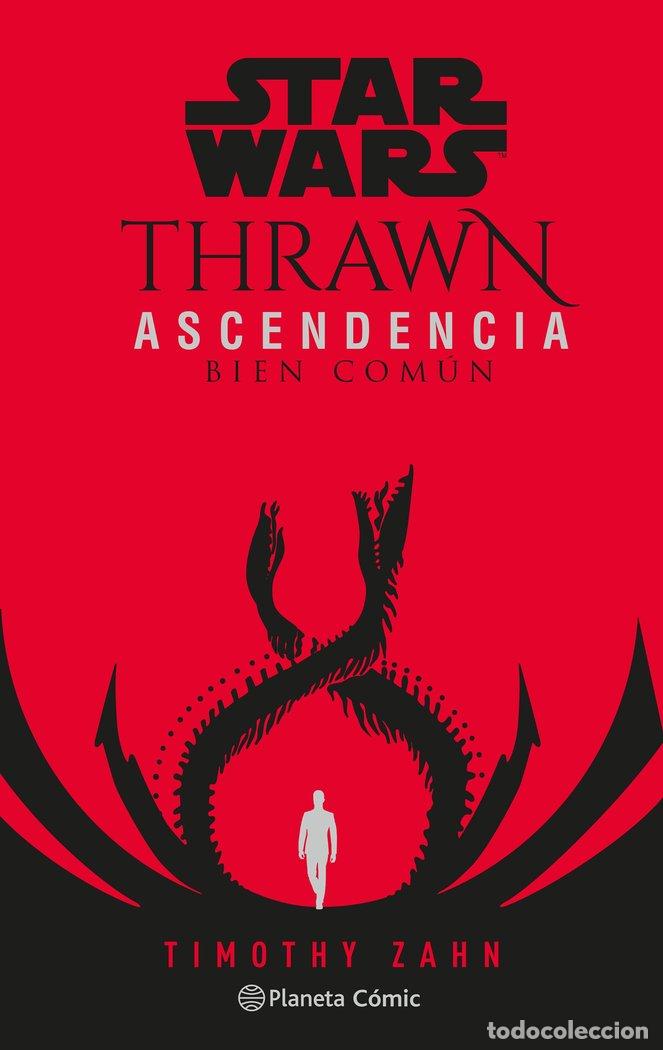 Libros: STAR WARS THRAWN ASCENDENCIA N&ordm; 02 - TIMOTHY ZAHN