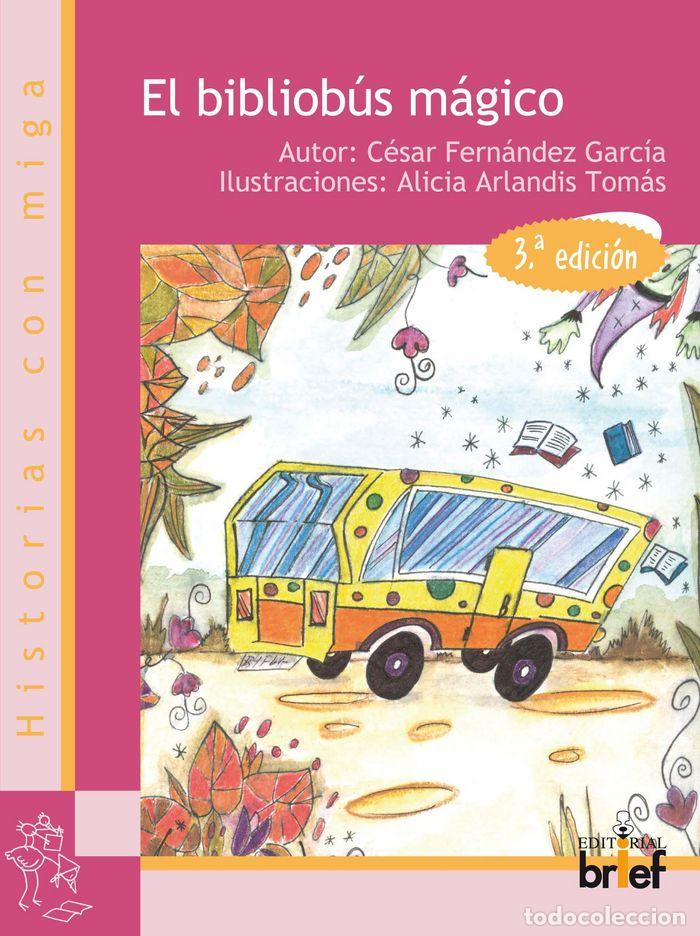 Libros: BIBLIOBUS MAGICO - FERNANDEZ GARCIA, CESAR