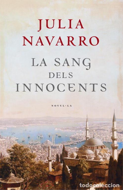 Libros: SANG DELS INNOCENTS,LA - NAVARRO, JULIA