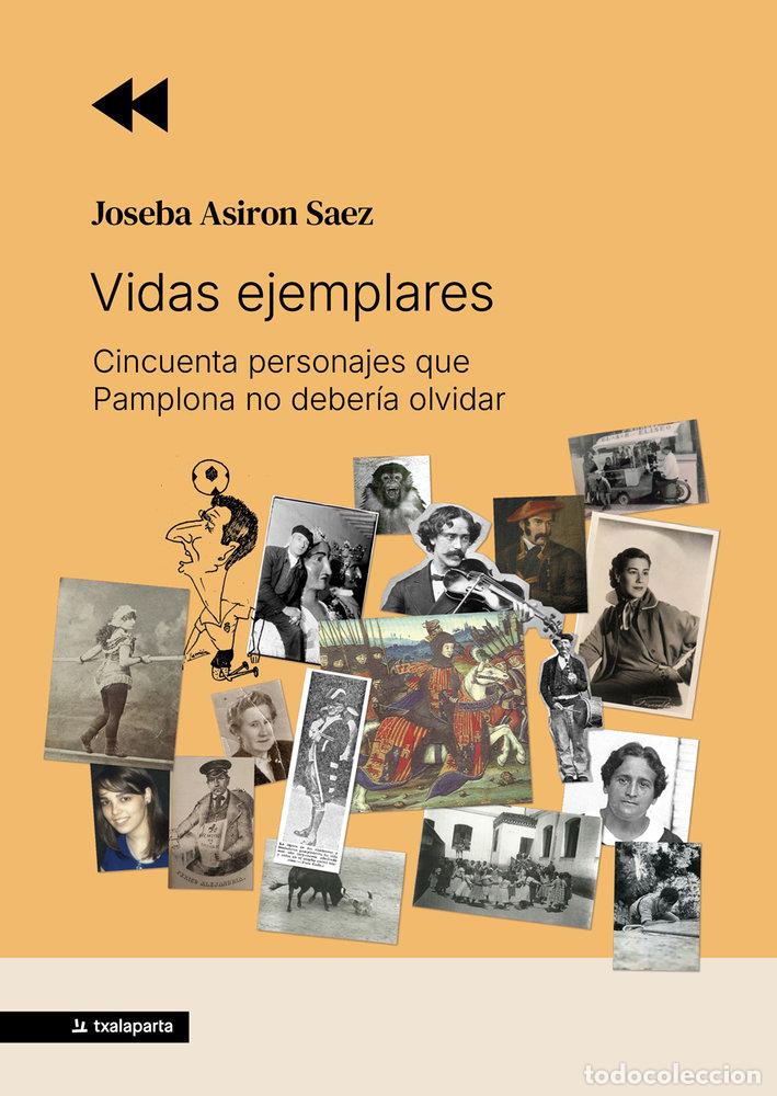 B&uuml;cher: VIDAS EJEMPLARES - ASIRON SAEZ, JOSEBA