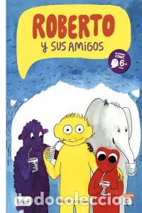 Livres: ROBERTO Y SUS AMIGOS - DEROIN, LUCIE