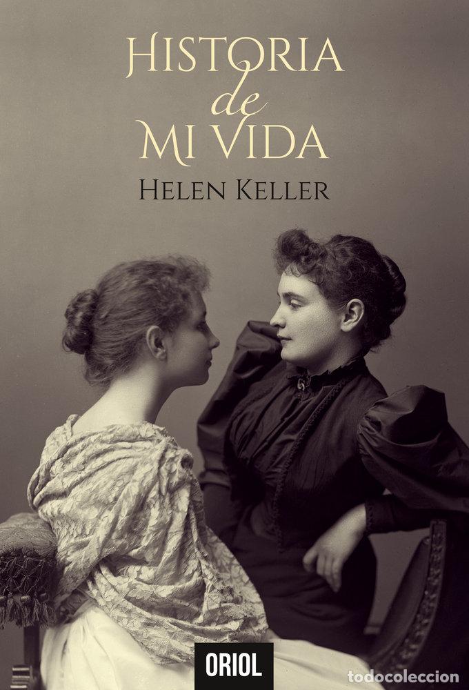 Libros: HISTORIA DE MI VIDA - KELLER, HELEN