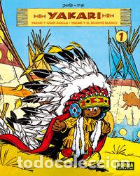 Libros: YAKARI 01 EL GRAN AGUILA - RIBAUPIERRE, CLAUDE DE