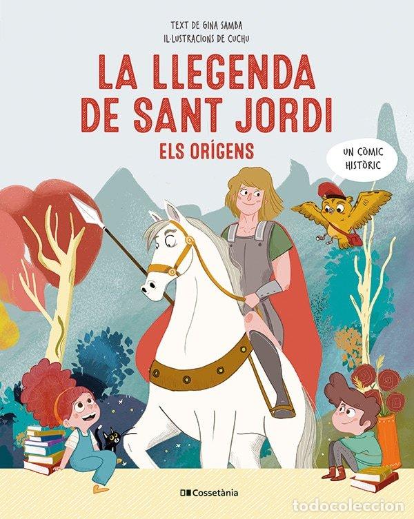 Livres: LA LLEGENDA DE SANT JORDI ELS ORIGENS - GINA SAMBA