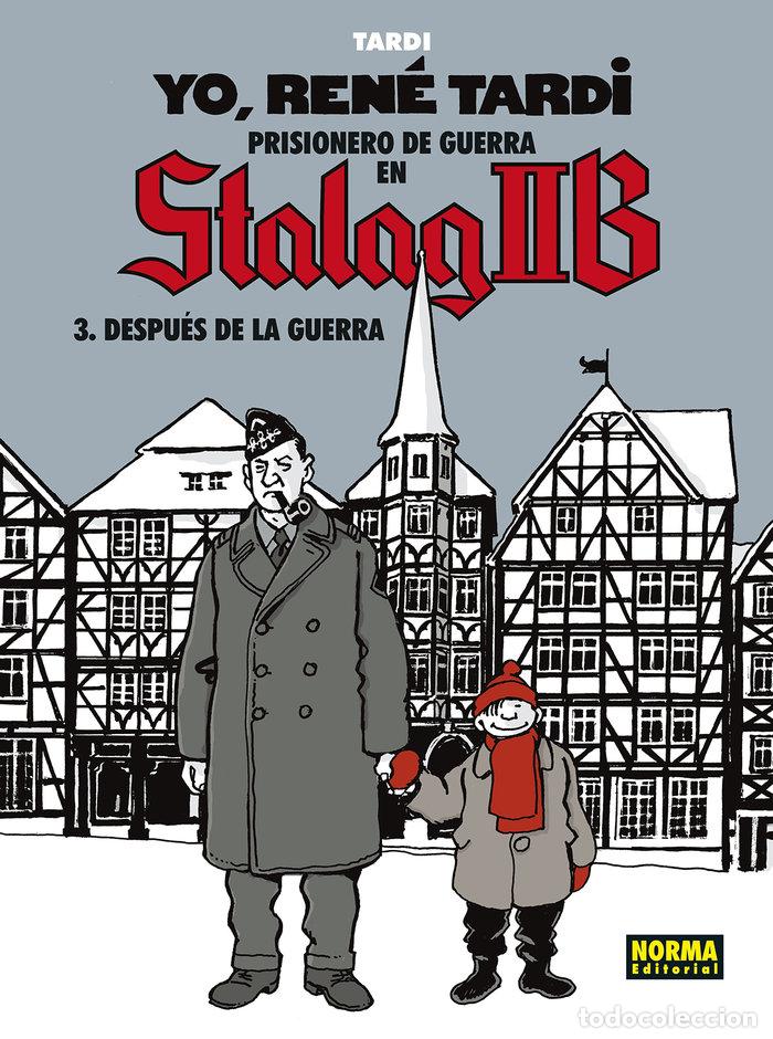 Livres: YO RENE TARDI 3 PRISIONERO EN STALAG IIB 3 DESPUES DE LA G - TARDI, JACQUES