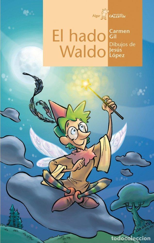 Livres: HADO WALDO,EL - GIL, CARMEN