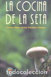 Livres: COCINA DE LA SETA,LA - AA.VV