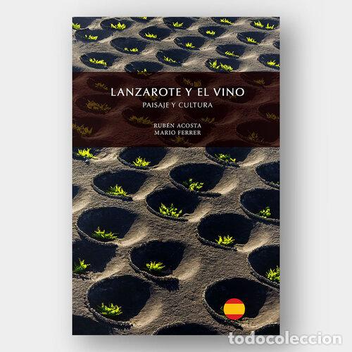 Libros: LANZAROTE Y EL VINO 3&ordm; - ACOSTA MORALES, RUBEN