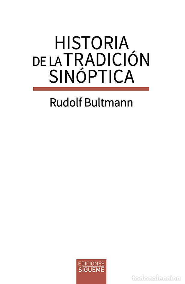 Libros: HISTORIA DE LA TRADICION SINOPTICA - BULTMANN, RUDOLF
