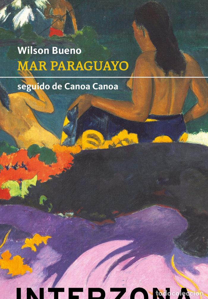 Libros: MAR PARAGUAYO - BUENO, WILSON