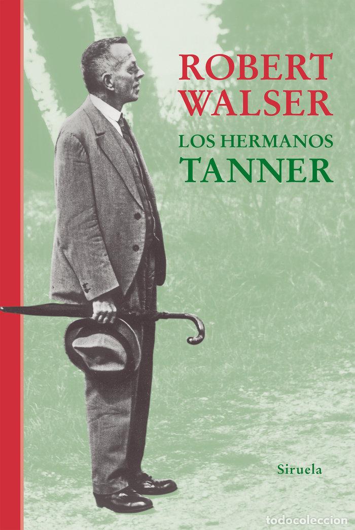 Libri: LOS HERMANOS TANNER - WALSER, ROBERT