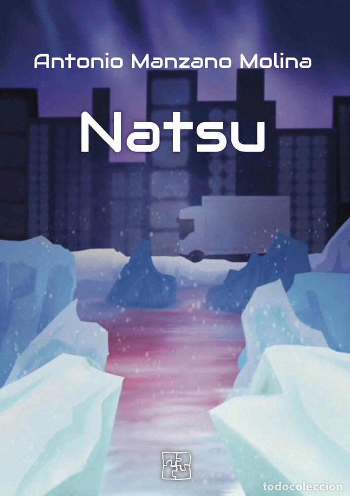 Libri: NATSU - MANZANO MOLINA, ANTONIO