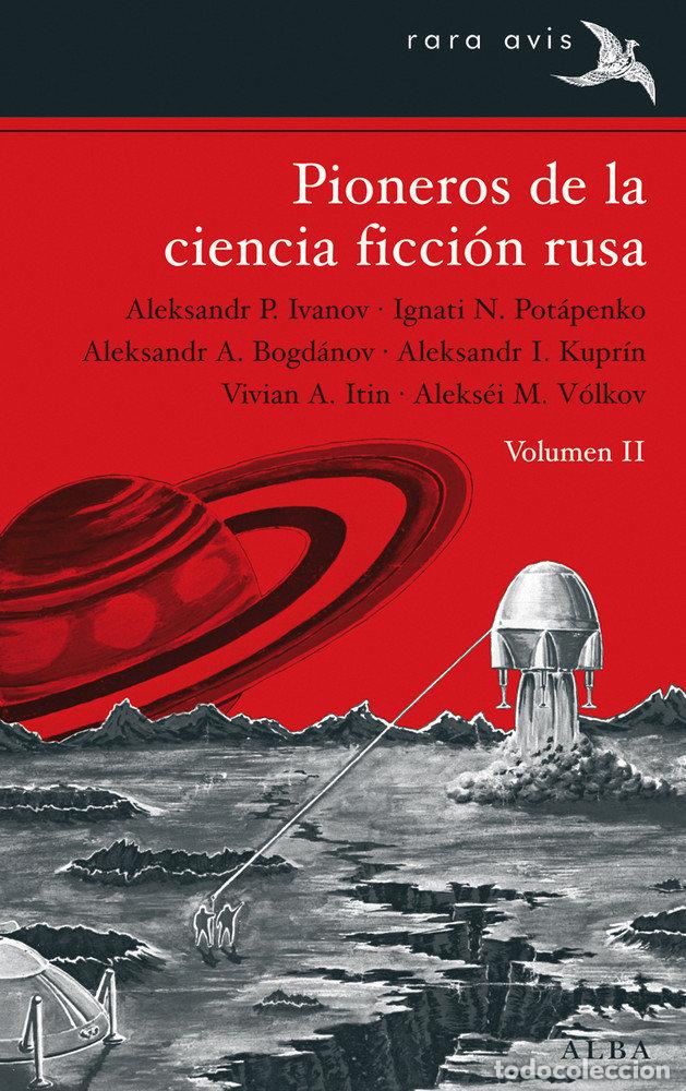 Libros: PIONEROS DE LA CIENCIA FICCION RUSA VOL II - AA.VV