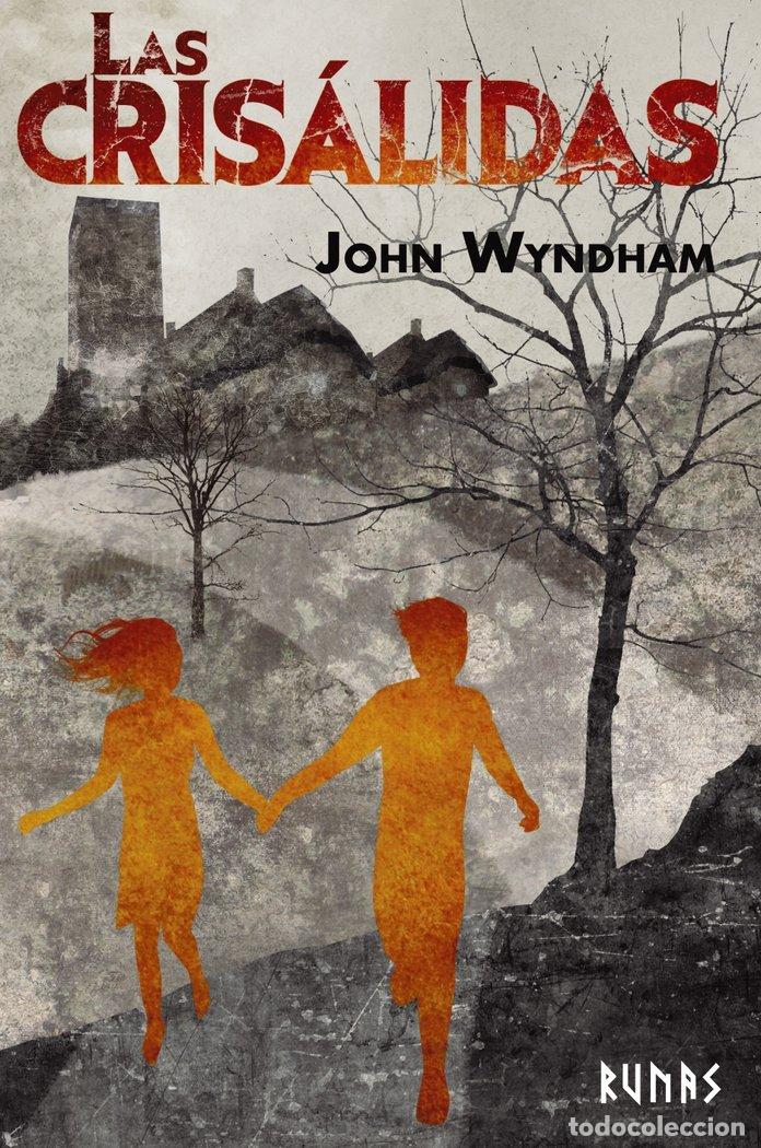 Libros: LAS CRISALIDAS - WYNDHAM, JOHN