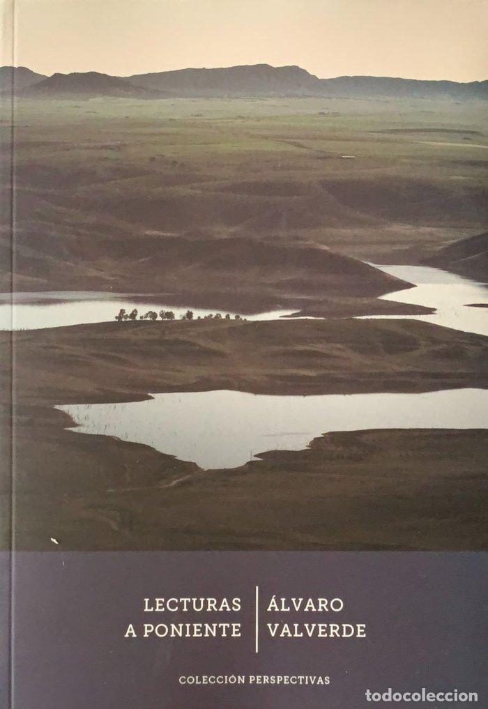 Libros: LECTURAS A PONIENTE - VALVERDE, ALVARO