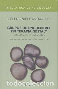 books: GRUPOS DE ENCUENTRO EN TERAPIA GESTALT - CASTANEDO, CELEDONIO