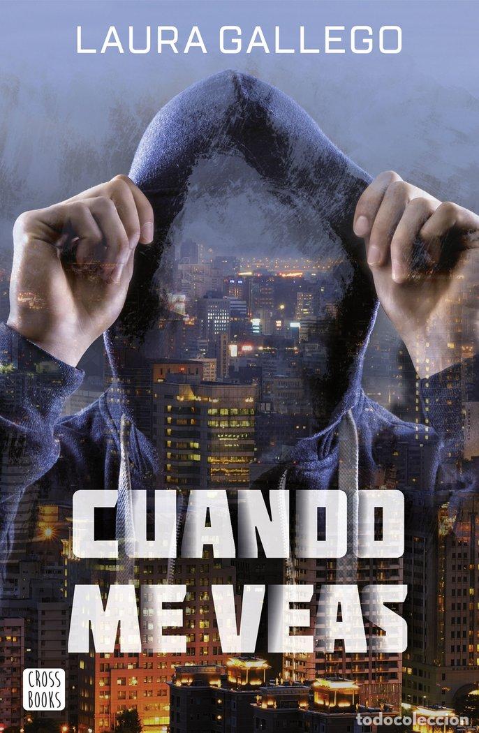 books: CUANDO ME VEAS - GALLEGO, LAURA