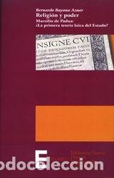 books: RELIGION Y PODER MARSILIO DE PADUA LA PRIMERA TEORIA LAIC - BAYONA AZNAR, BERNARDO