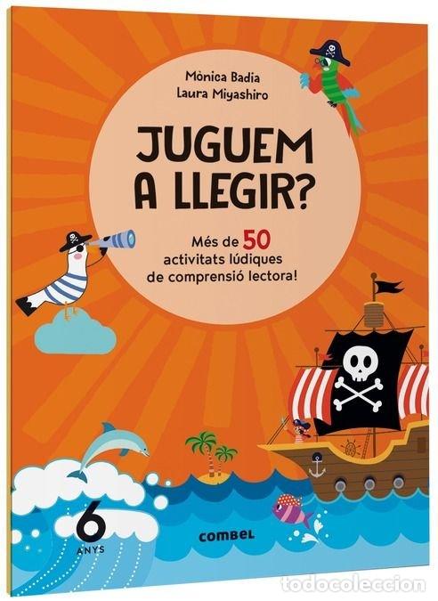 Libri: JUGUEM A LLEGIR MES 50 ACTIVITATS LUDIQUES COMPRENSIO 6 ANY - AA.VV