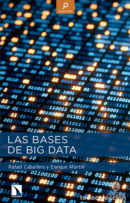 Libros: BASES DE BIG DATA,LAS - CABALLERO ROLDAN, RAFAEL