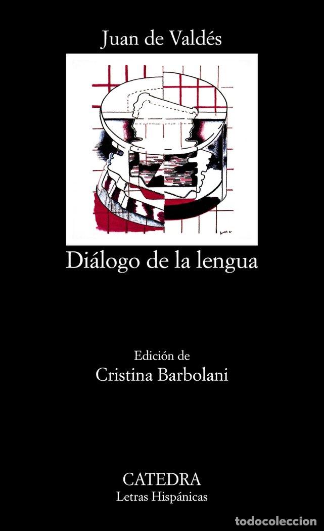 Libros: DIALOGO DE LA LENGUA LH - VALDES, JUAN DE
