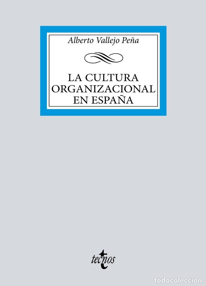 Libros: LA CULTURA ORGANIZACIONAL ESPA&Ntilde;OLA - VALLEJO PE&Ntilde;A, ALBERTO