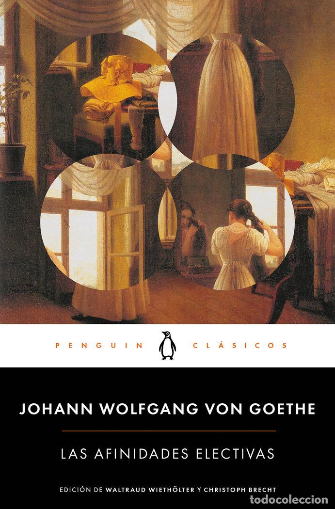 Libri: AFINIDADES ELECTIVAS,LAS - GOETHE, JOHANN WOLFGANG