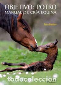 Libri: OBJETIVO: POTRO - BASTIAN, TENA
