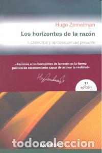 Libros: HORIZONTES DE LA RAZON,LOS I - ZEMELMAN, HUGO