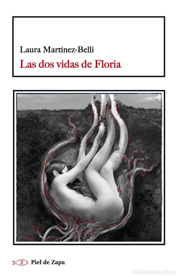 Livros: DOS VIDAS DE FLORIA - MART&iexcl;NEZ-BELLI, LAURA