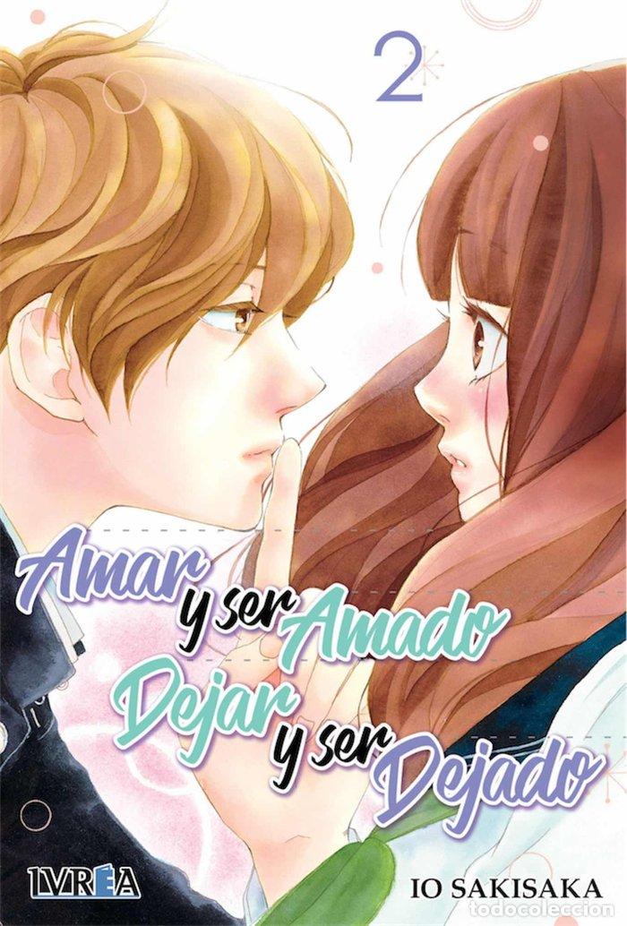 Livros: AMAR Y SER AMADO DEJAR Y SER DEJADO 2 - SAKISAKA, IO