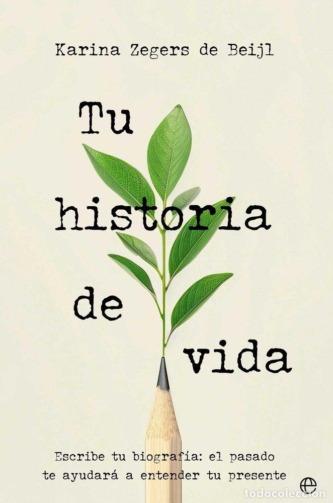 Libros: TU HISTORIA DE VIDA - Zegers de Bejil, Karina